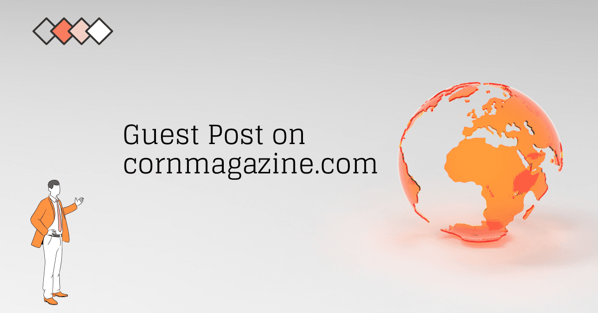 Buy Guest Post on cornmagazine.com