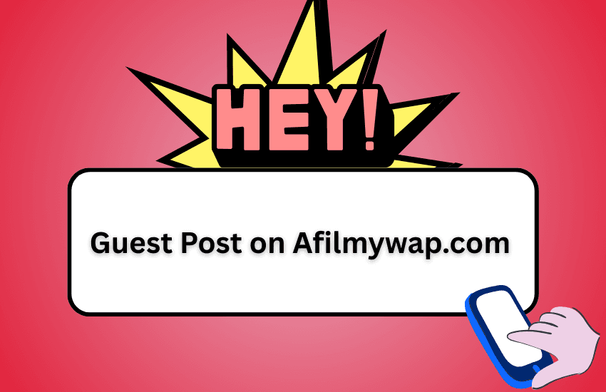 Guest Post on Afilmywap.com